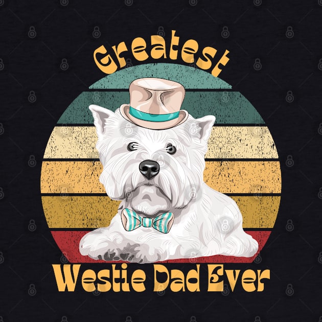 Greatest Westie Dad by TrapperWeasel